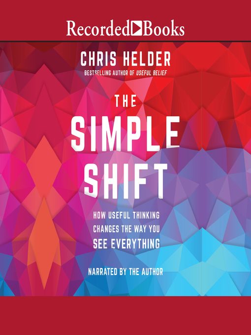 Title details for The Simple Shift by Chris Helder - Available